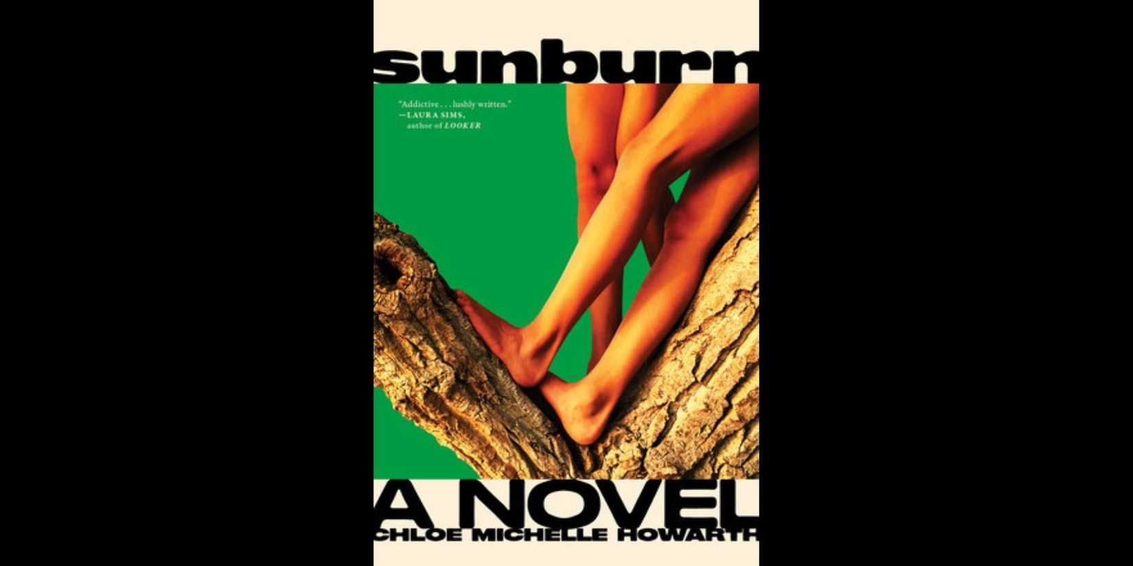 Sunburn by Chloe Michelle Howarth