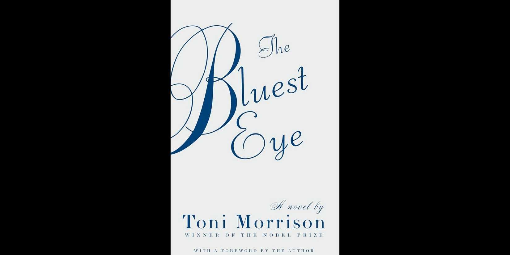 The Bluest Eye by Toni Morrison