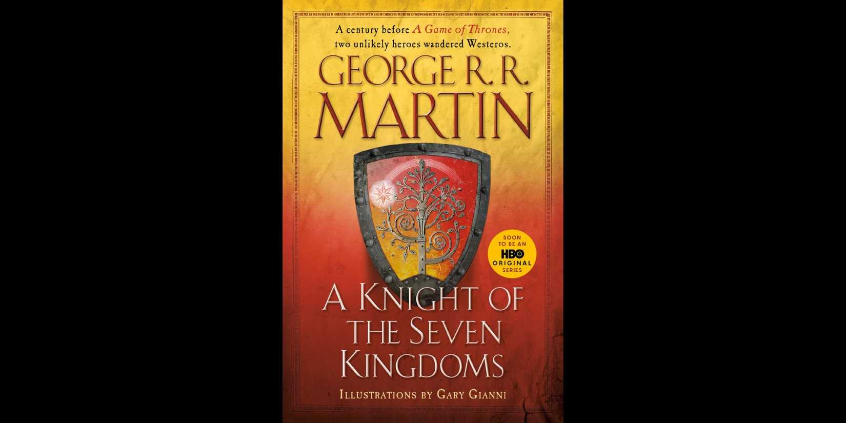 The cover for George R. R. Martin's A Knight of the Seven Kingdoms