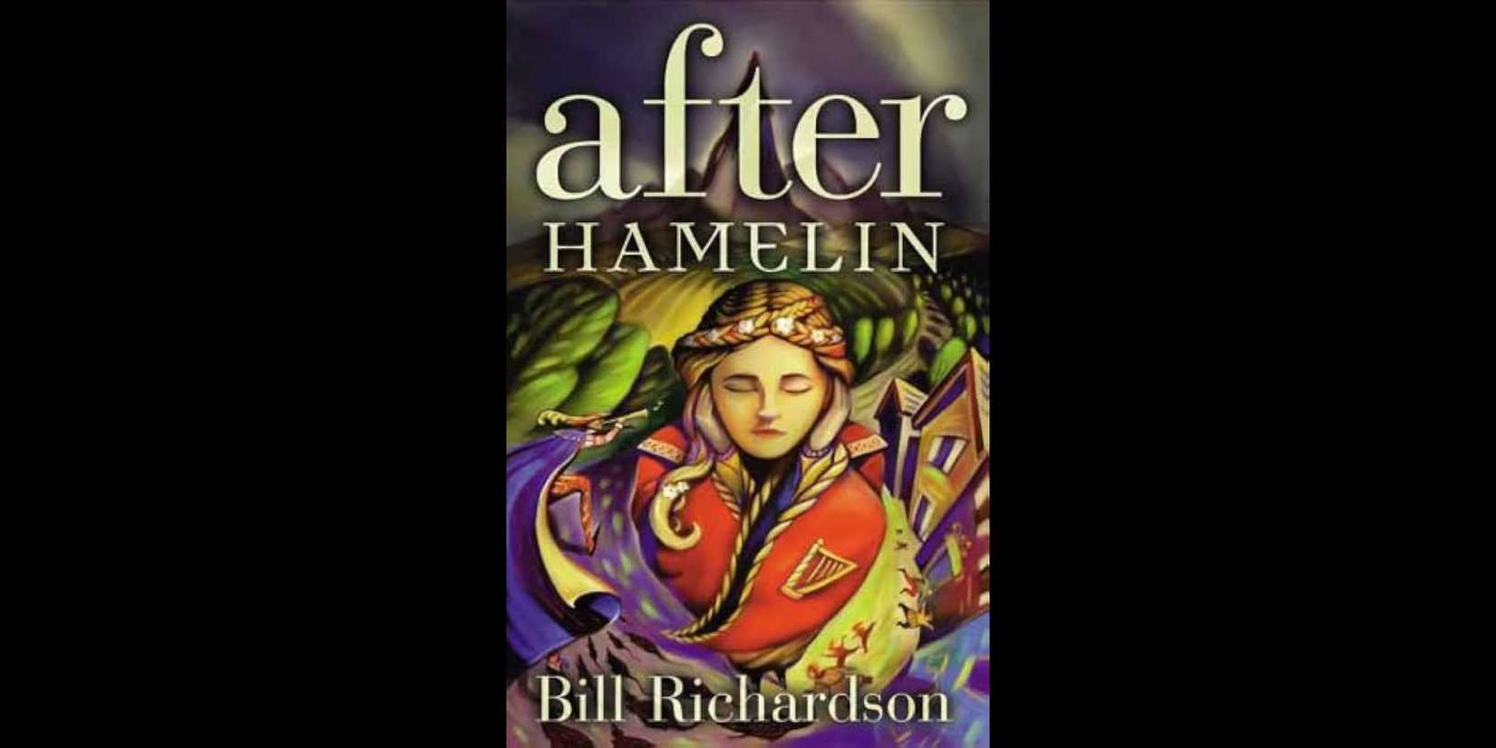 The cover to Bill Richardson's After Hamelin
