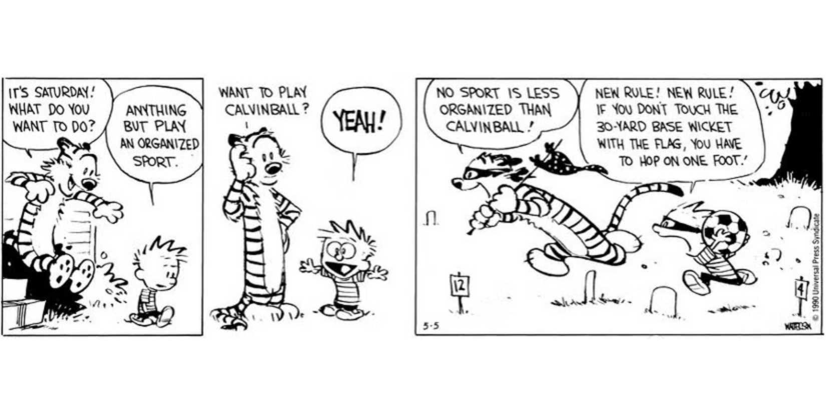 Calvin and Hobbes play Calvinball.