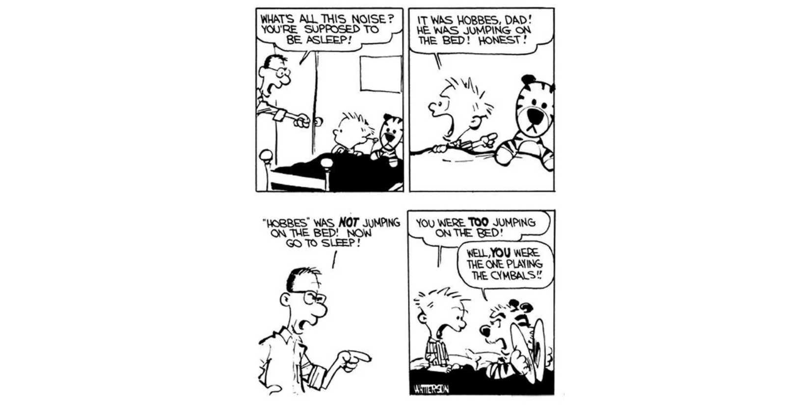 Calvin and Hobbes' first bedtime.