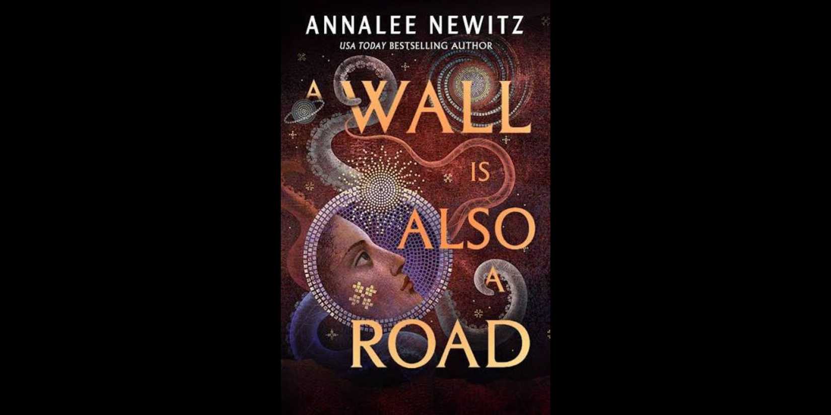 Cover of 'A Wall Is Also a Road' by Annalee Newitz