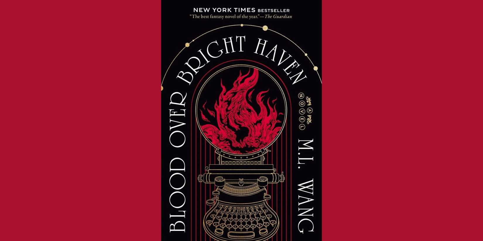 Cover of 'Blood Over Bright Haven' by M. L. Wang