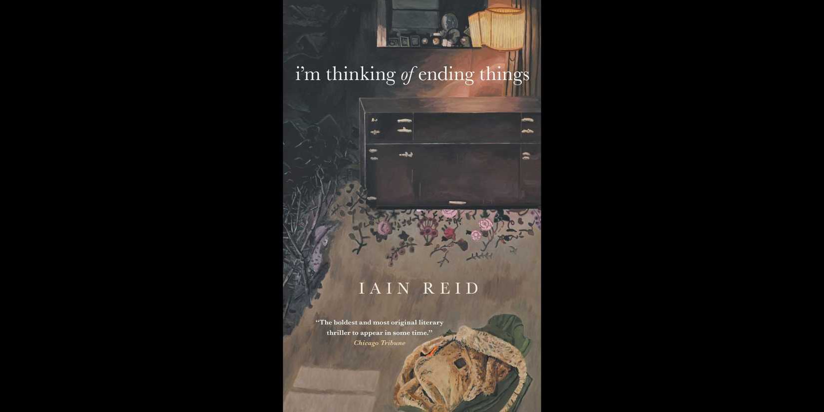Cover of 'I'm Thinking of Ending Things' by Iain Reid