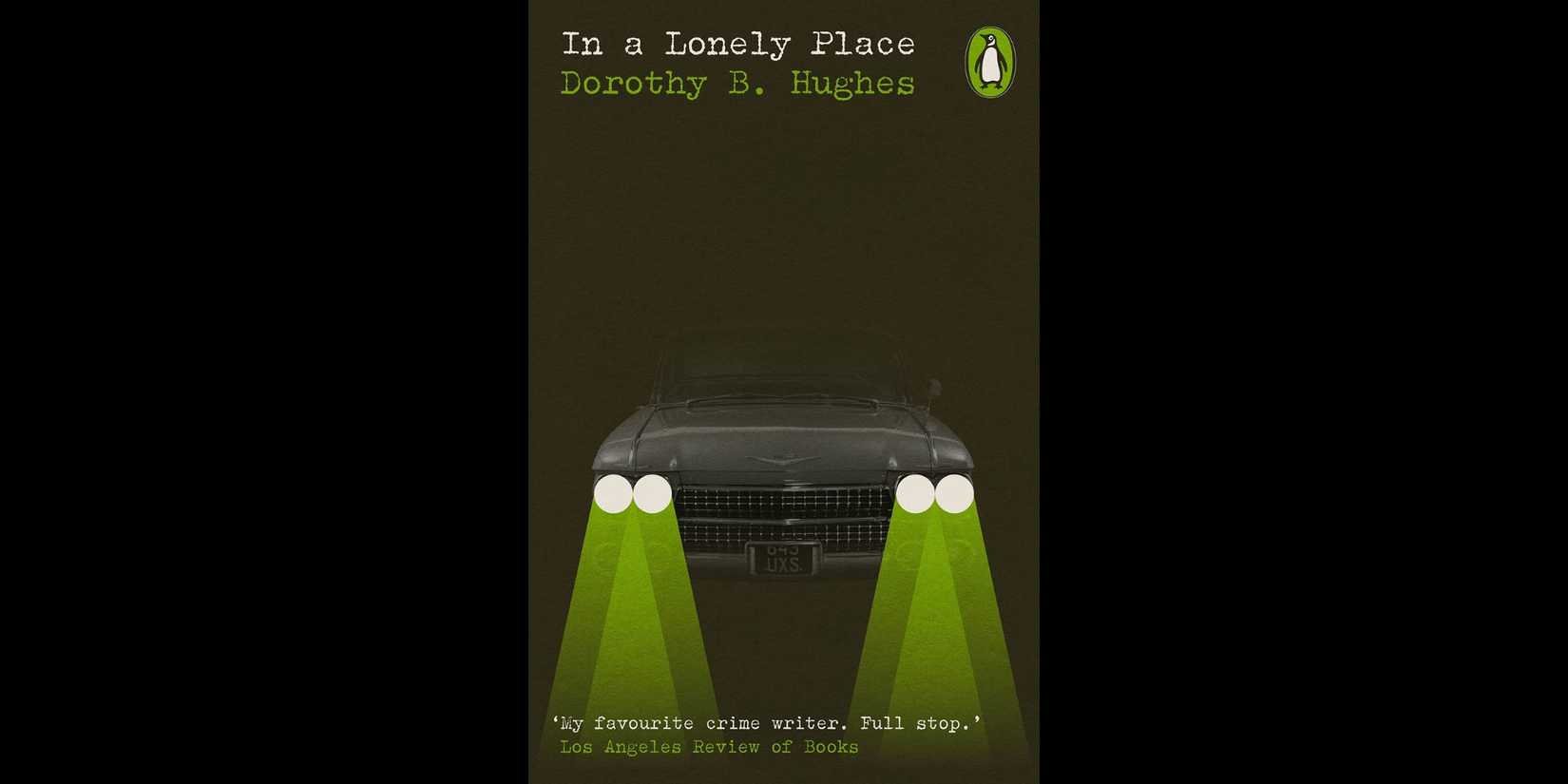 Cover of 'In a Lonely Place' by Dorothy B Hughes