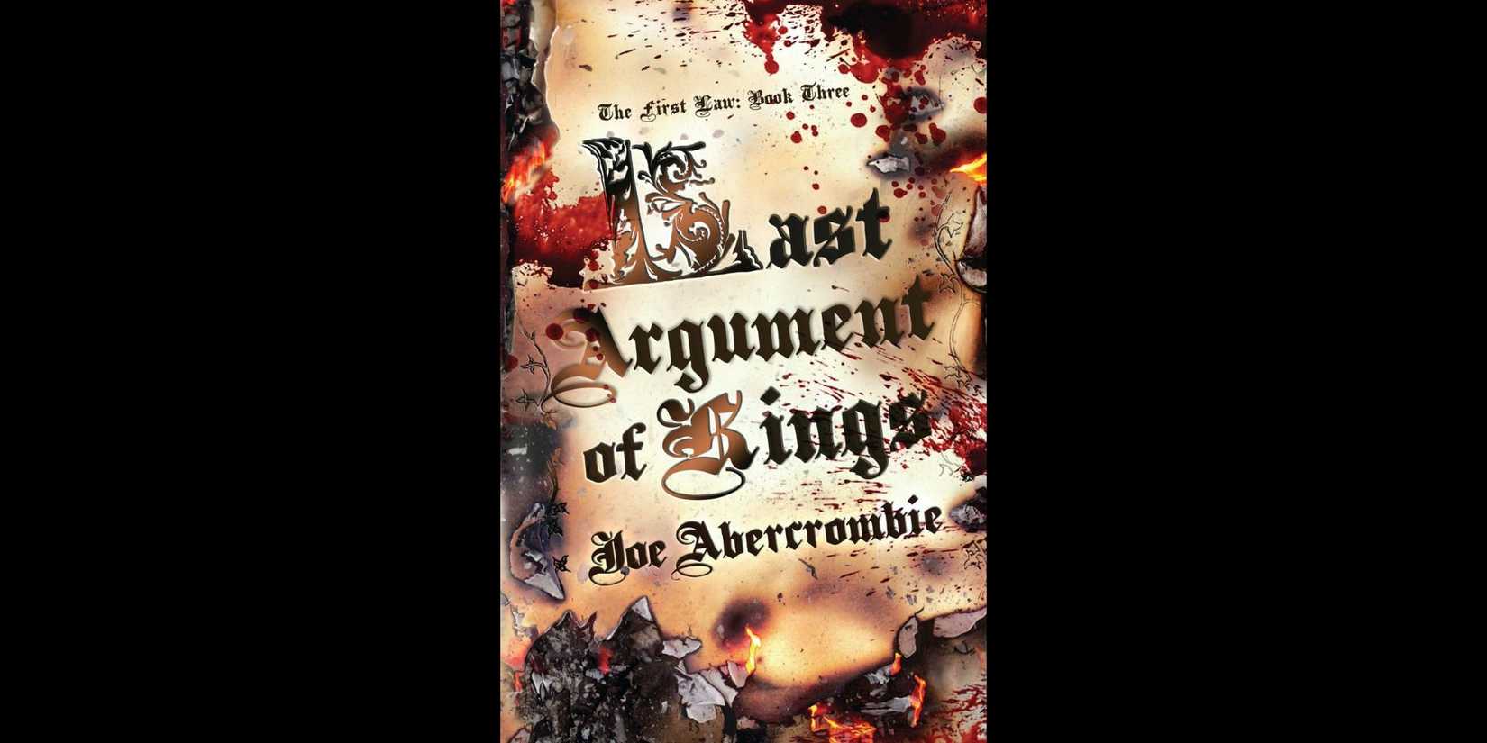 Cover of 'Last Argument of Kings' by Joe Abercrombie