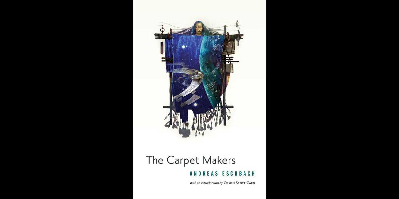 Cover of 'The Carpet Makers' by Andreas Eschbach