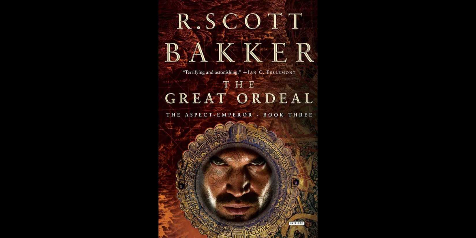 Cover of 'The Great Ordeal' by R Scott Bakker