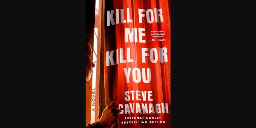 Book cover of Kill for Me, Kill for You by Steve Cavanagh