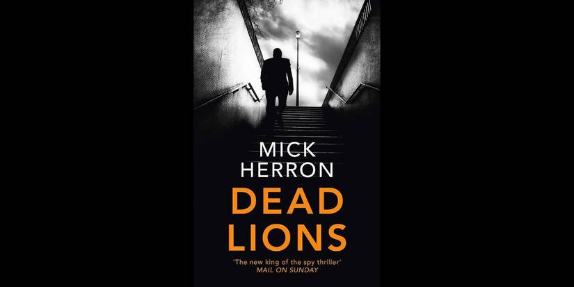 Book cover of Mick Herron's 'Dead Lions'