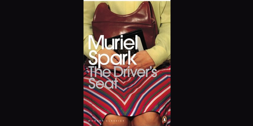 'The Driver's Seat' by Muriel Spark book cover.