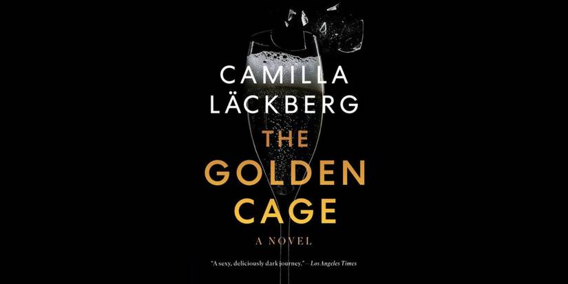 The Golden Cage by Camilla Lackberg book cover.