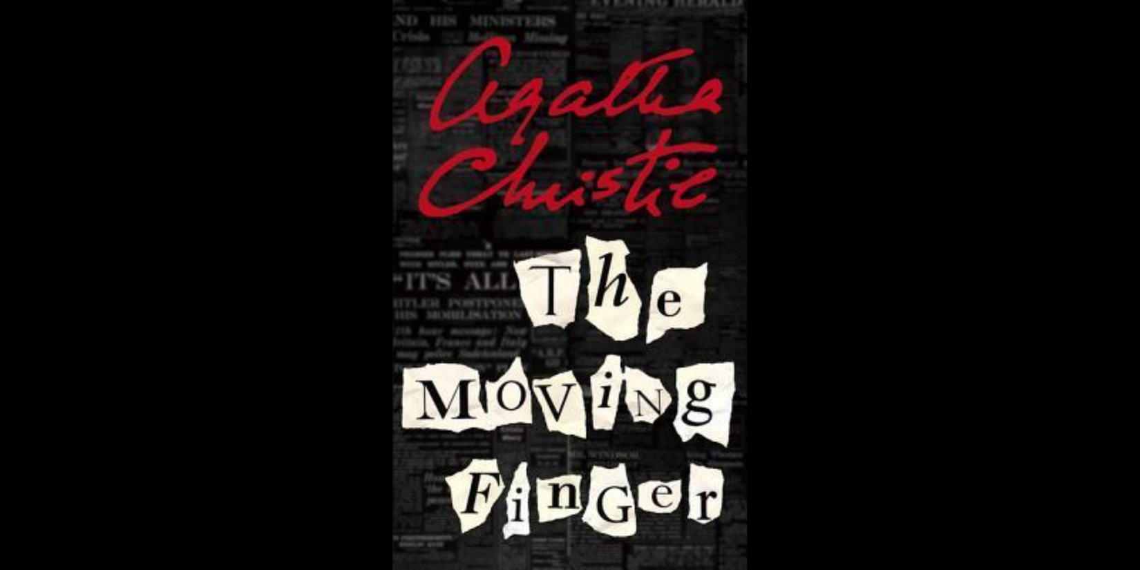 A black background with cut out letters that make up the words 'The Moving Finger'
