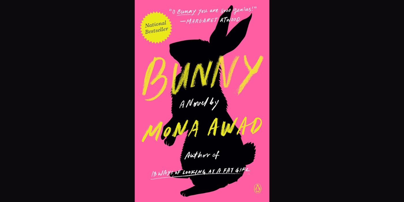 Bunny by Mona Awad book cover on black background.