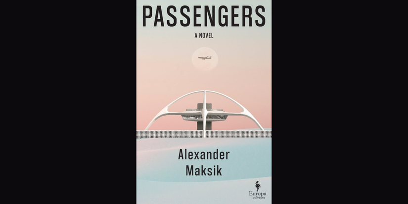 Passengers by Alexander Maksik book cover on black background.