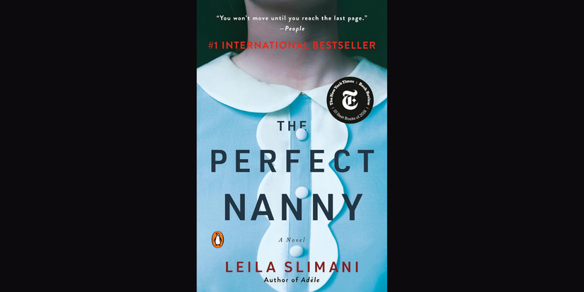 The Perfect Nanny by Leila Slimani book cover on black background.