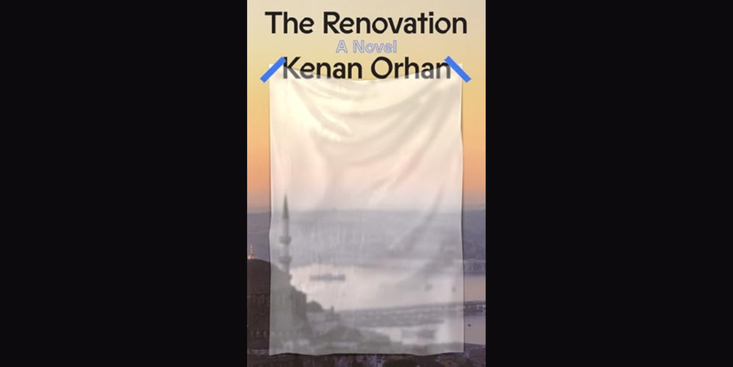 The Renovation by Kenan Orhan book cover on black background.