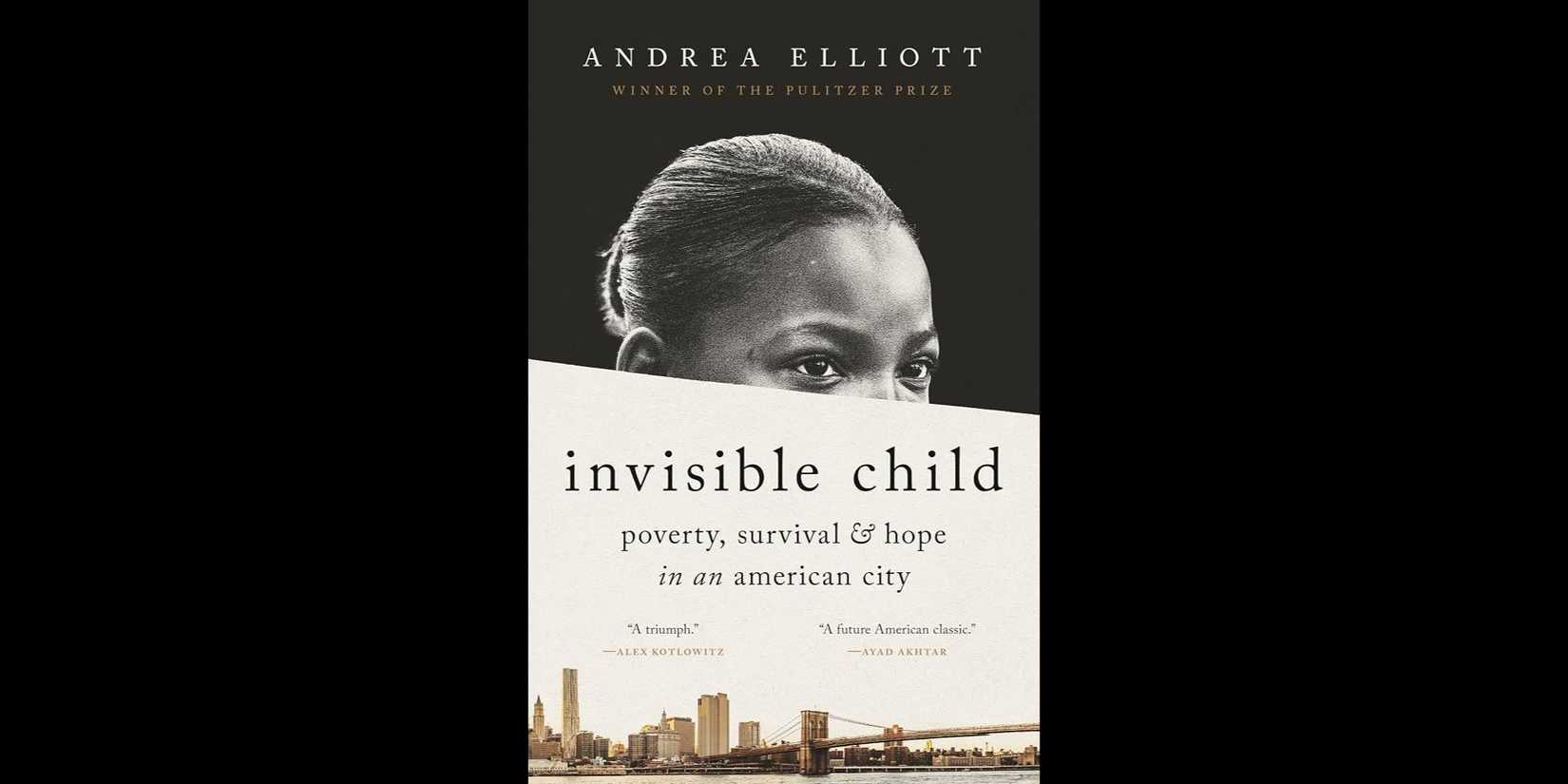 Invisible Child by Andrea Elliott