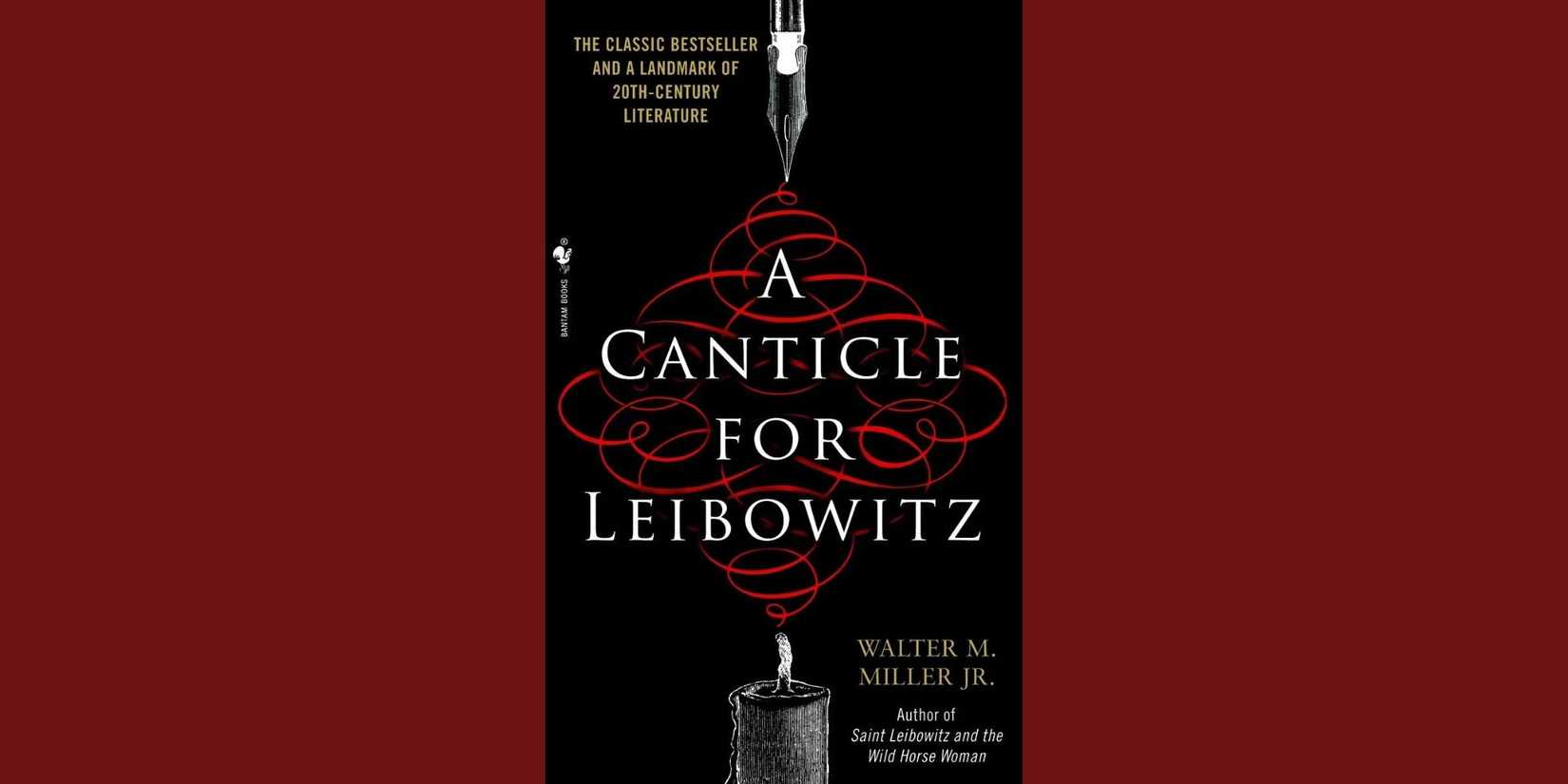 Cover of 'A Canticle for Leibowitz' by Walter M. Miller Jr