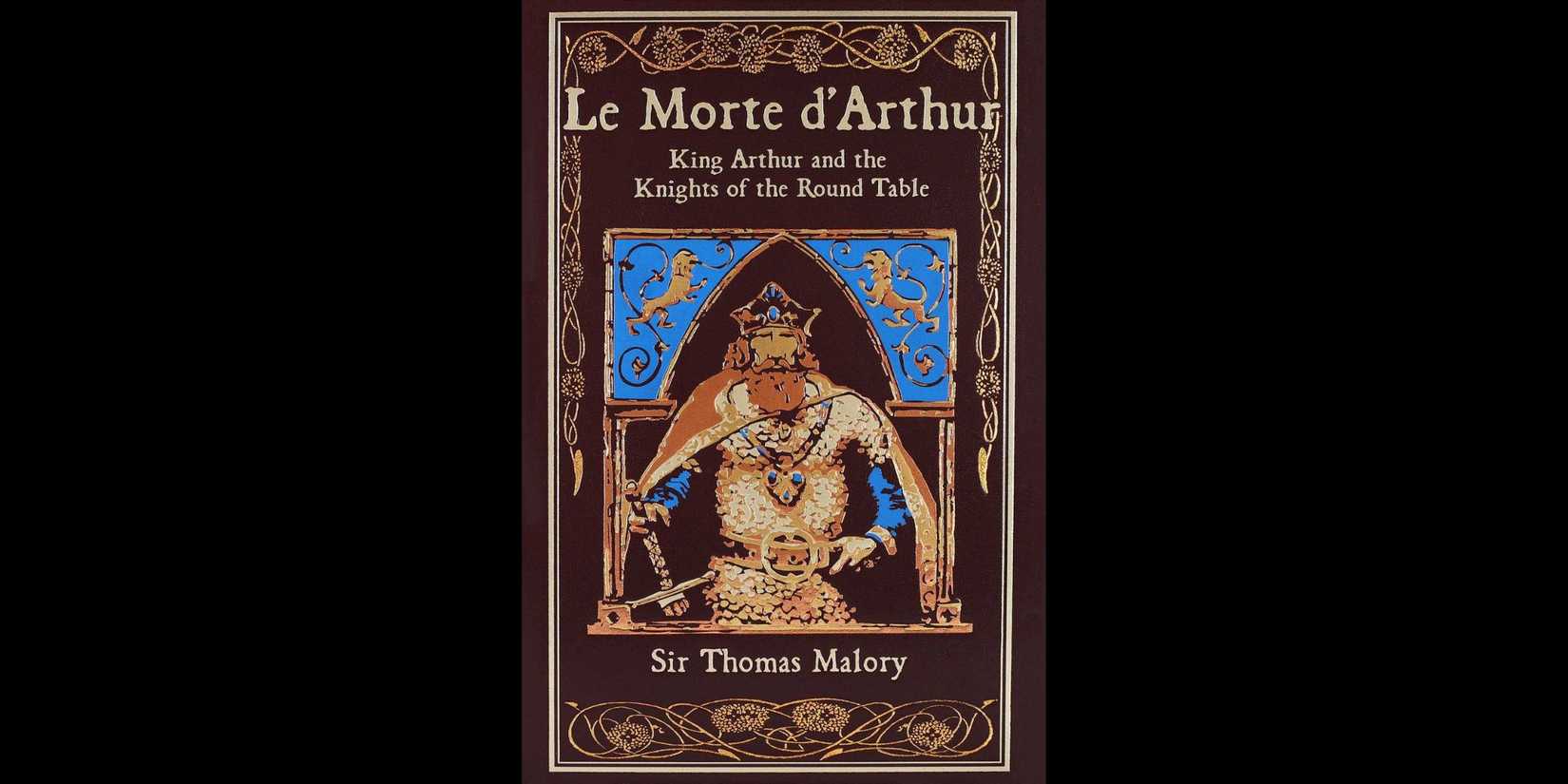 Cover of 'Le Morte d'Arthur' by Sir Thomas Malory