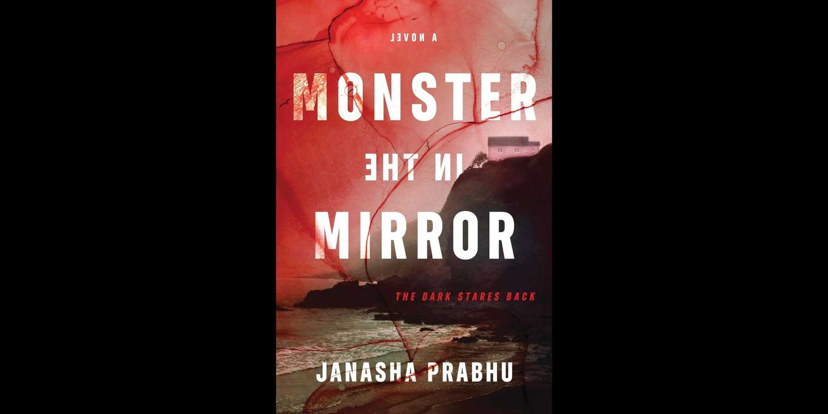 Cover of 'Monster in the Mirror' by Janasha Prabhu