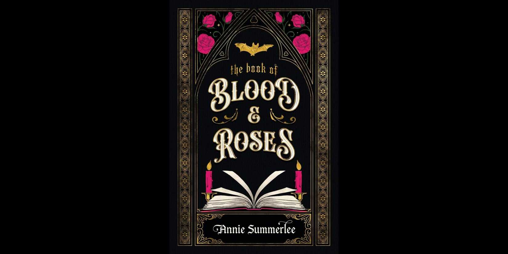 Cover of 'The Book of Blood and Roses' by Annie Summerlee