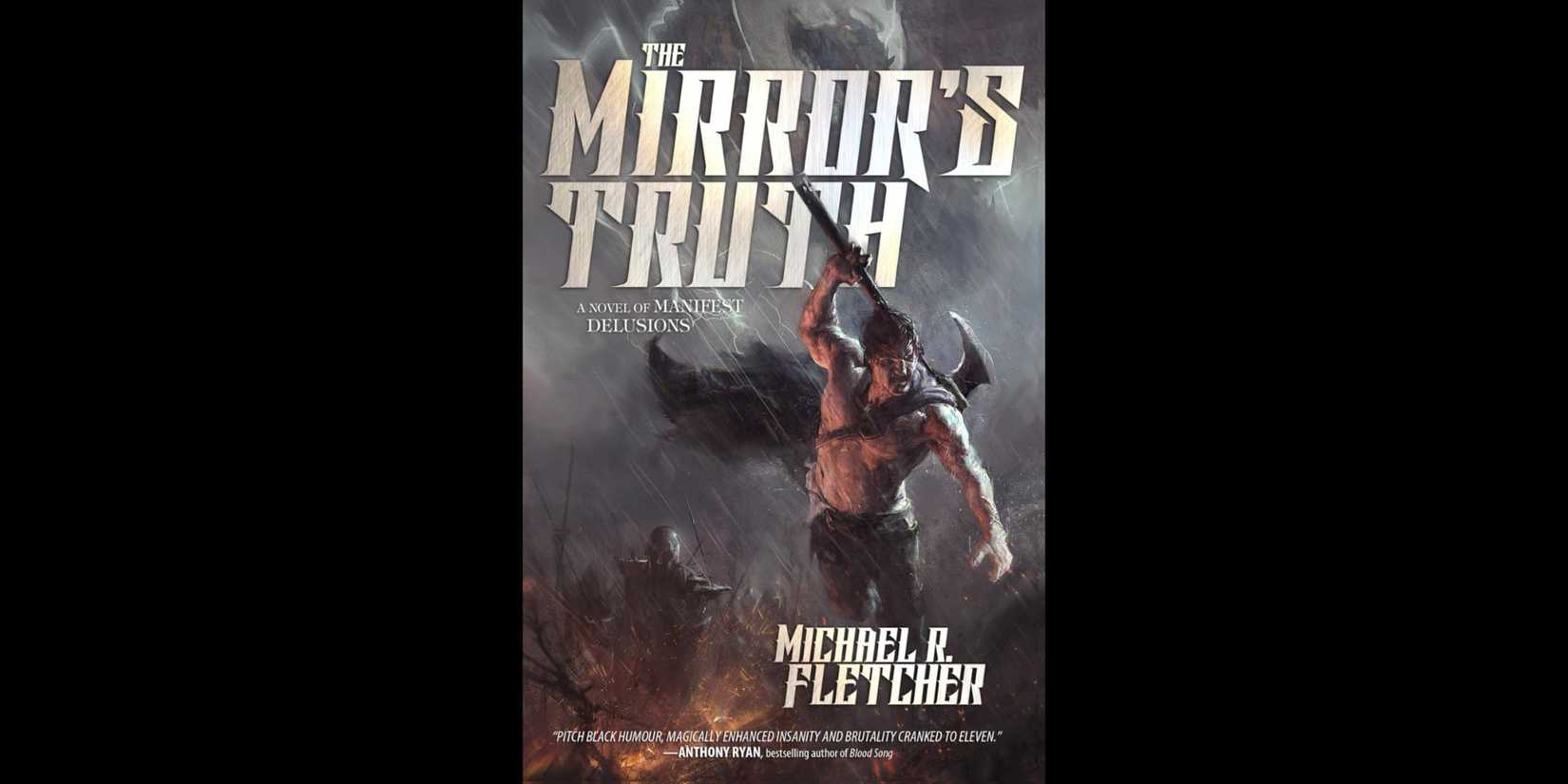 Cover of 'The Mirror's Truth' by Michael R Fletcher