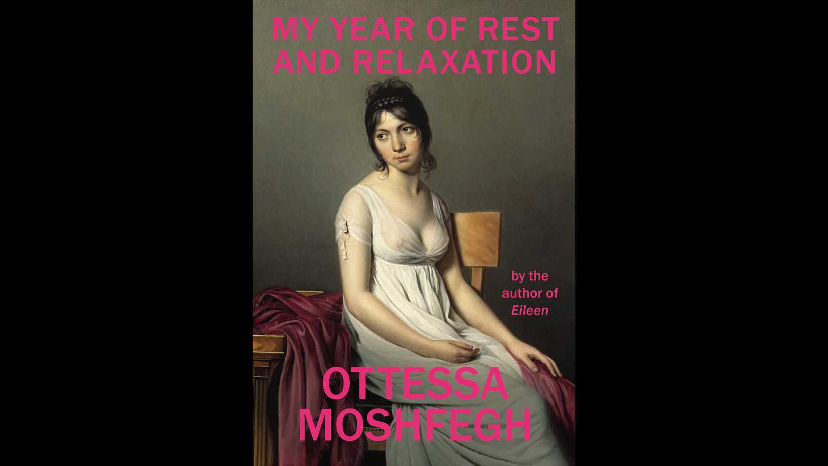 Cover of My Year of Rest and Relaxation