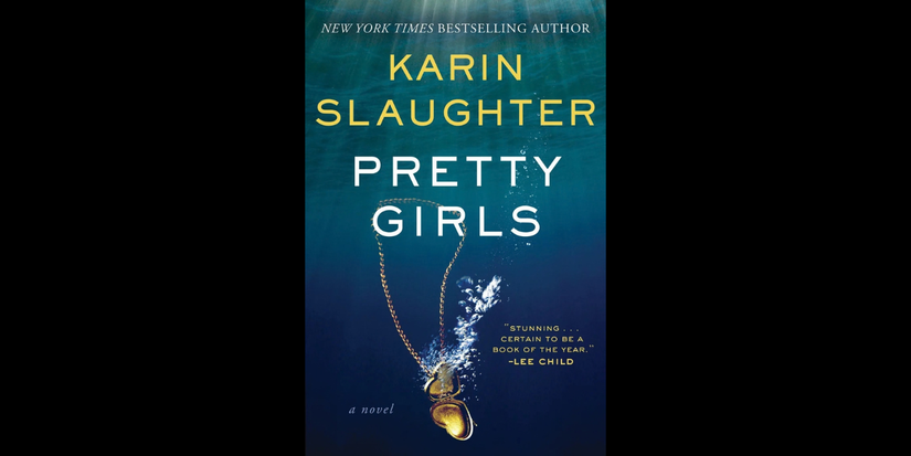 The book cover of Pretty Girls by Karin Slaughter