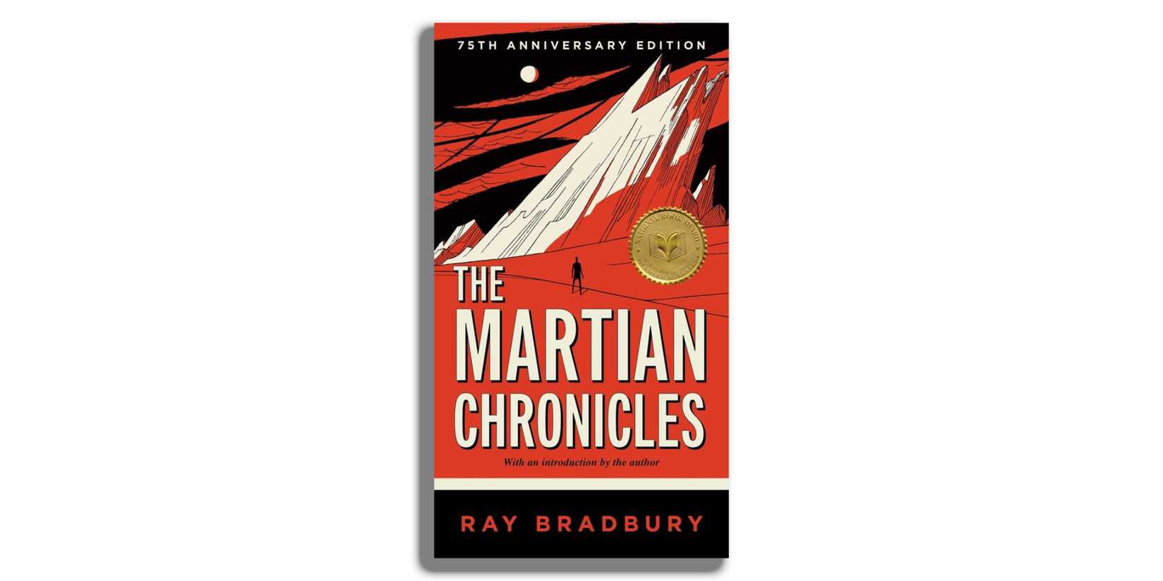 The Martian Chronicles by Ray Bradbury.