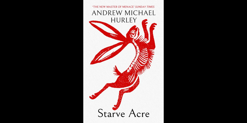 Cover of Starve Acre by Andrew Michael Hurley