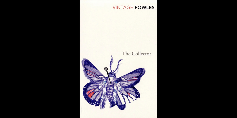Book cover of The Collector by John Fowles