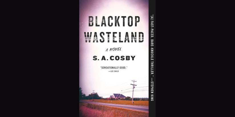 'Blacktop Wasteland' by S.A. Cosby book cover.