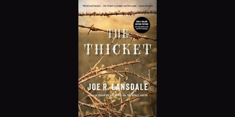'The Thicket' by Joe R. Lansdale book cover.