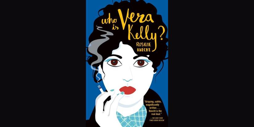 'Who is Vera Kelly' by Rosalie Knecht book cover.