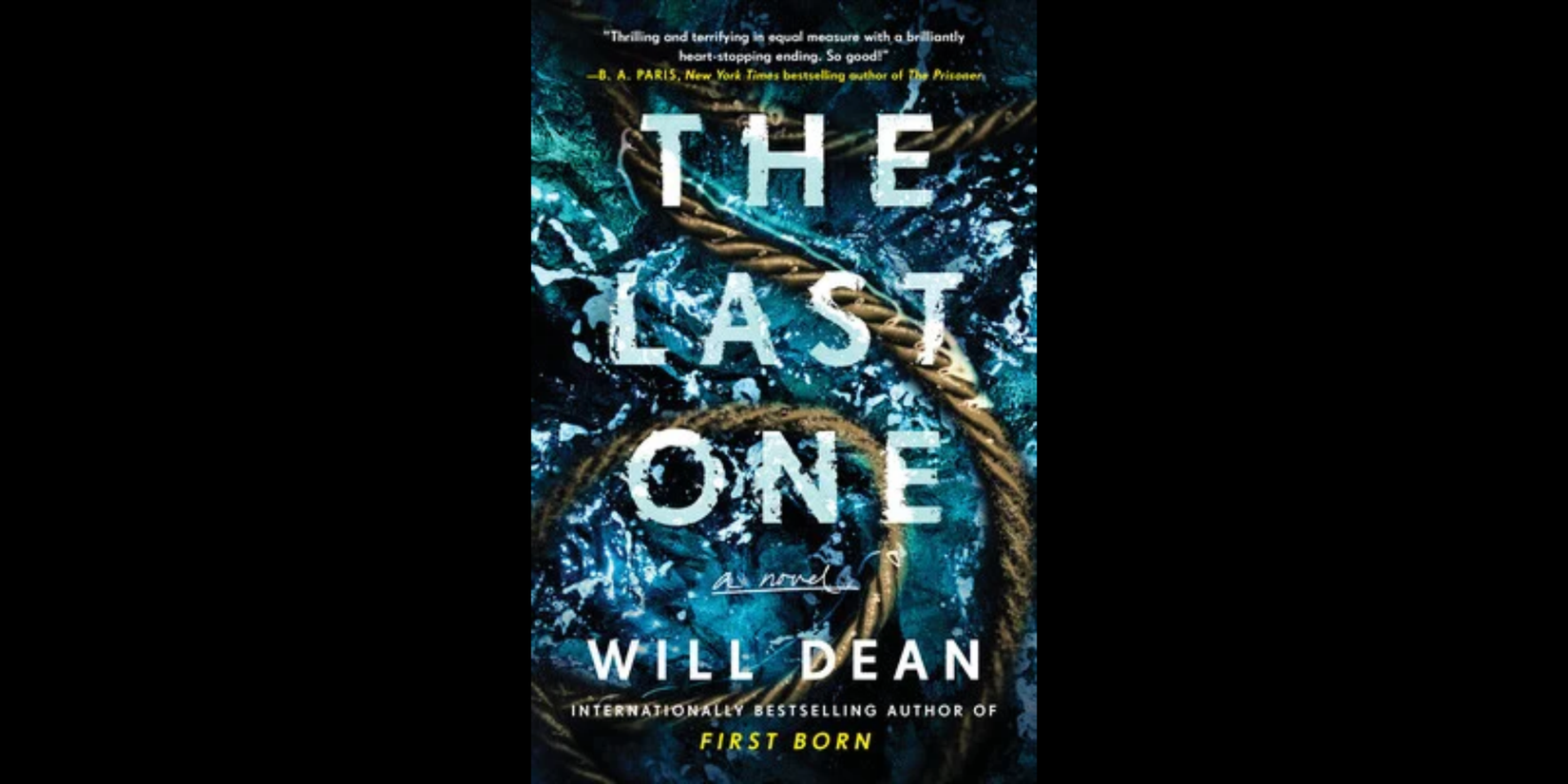 Book cover of The Last One by Will Dean, featuring large white title text over a dark blue, icy background with a twisted rope-like design.