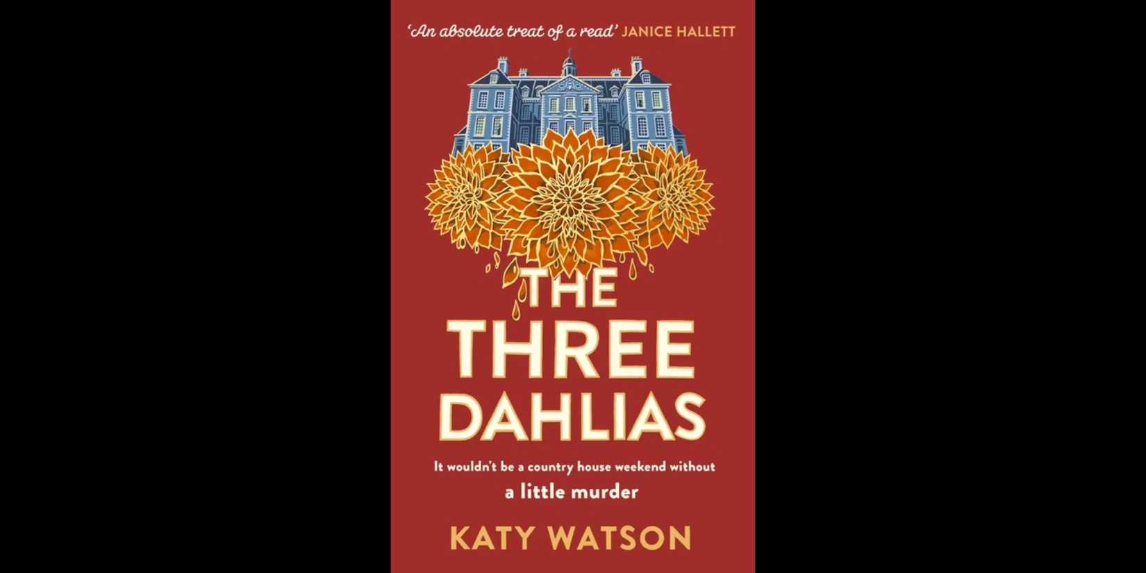 The book cover for 'The Three Dahlias' by Katy Watson.