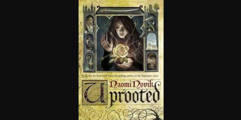 Naomi Novik’s Uprooted Book Cover