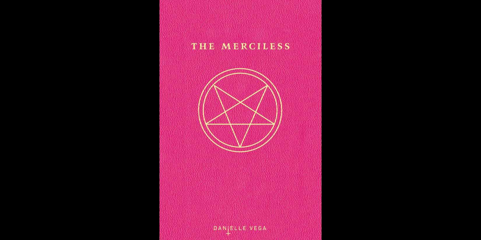 The Merciless by Danielle Vega
