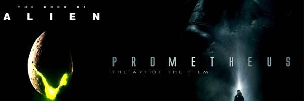 THE BOOK OF ALIEN and PROMETHEUS: THE ART OF THE FILM Reviews