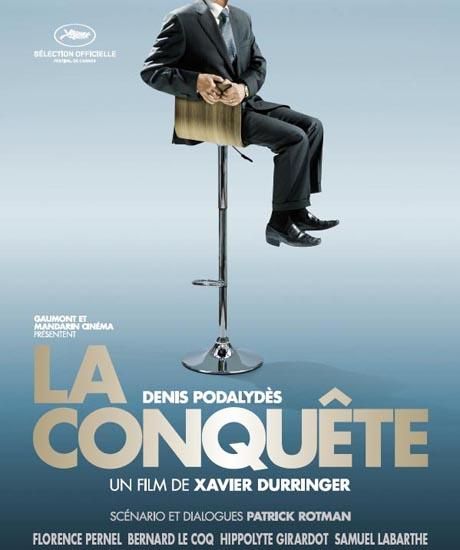 LA CONQUETE Poster President Sarkozy
