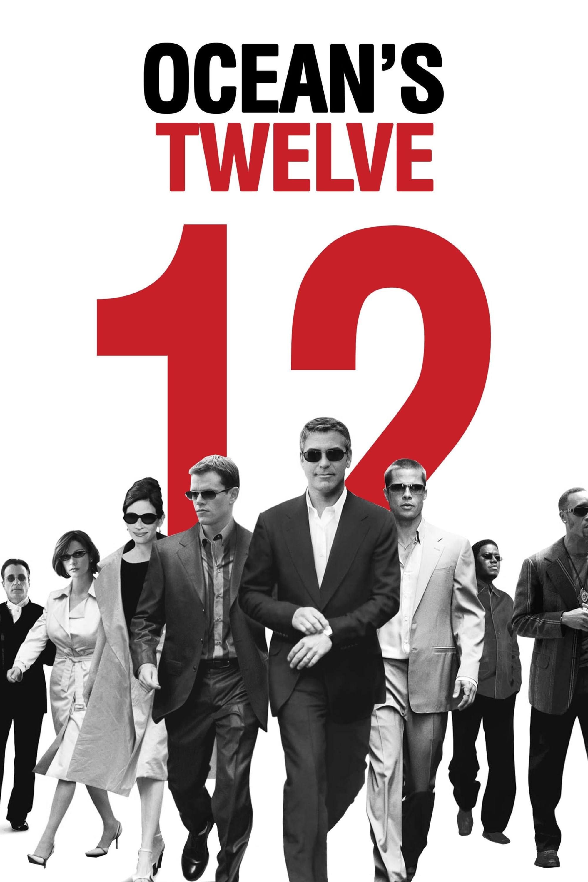 Ocean&rsquo;s Twelve