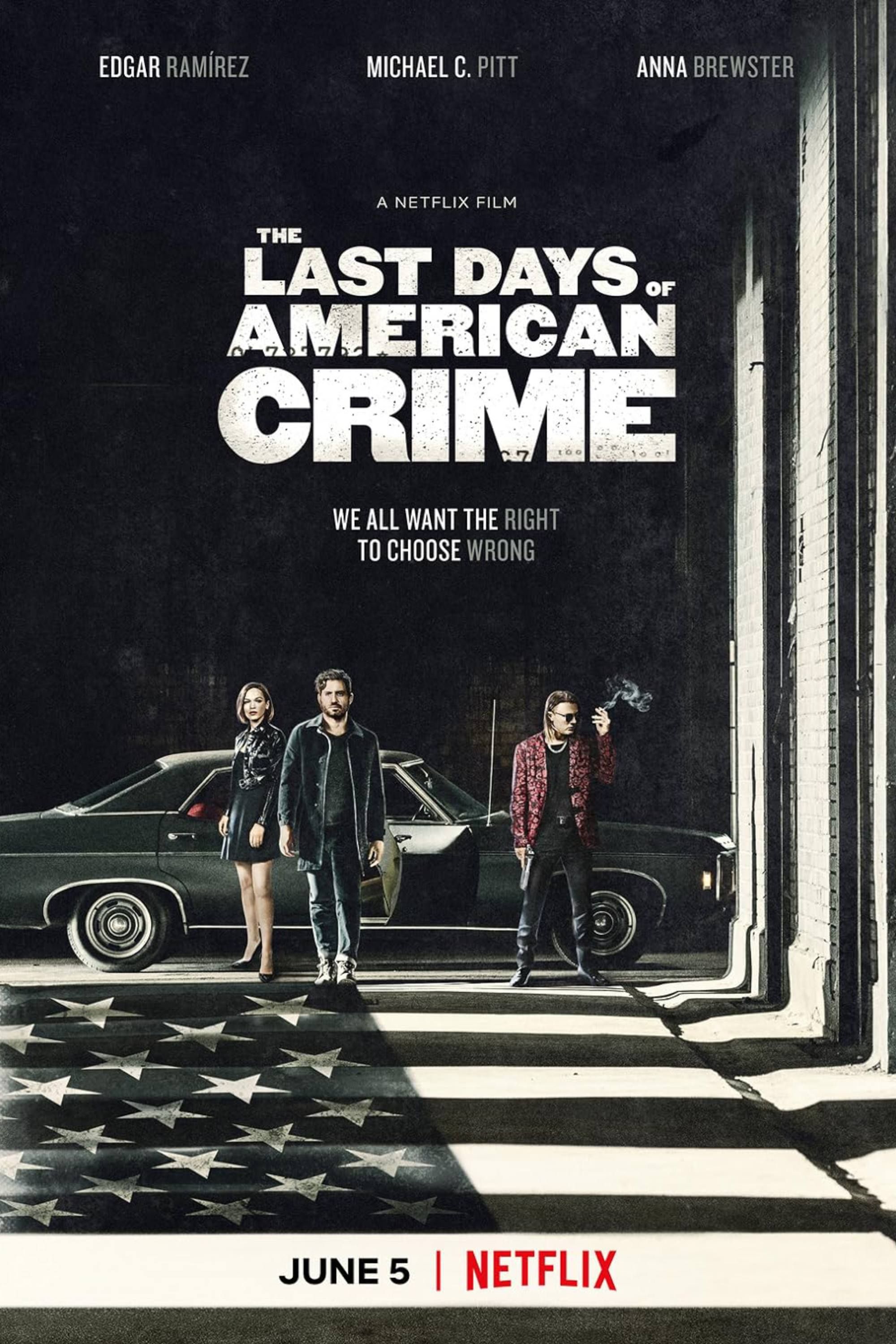 The Last Days of American Crime
