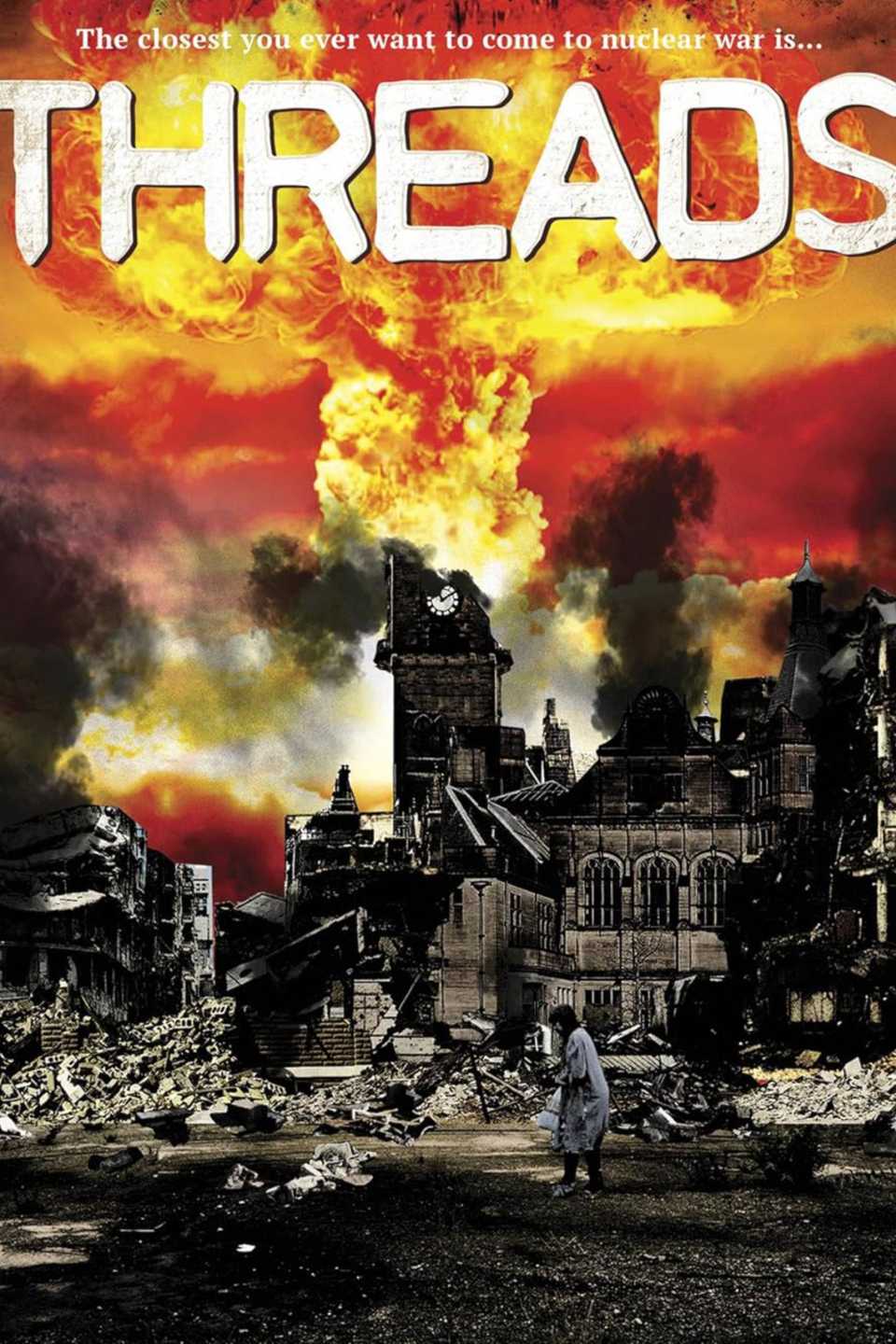 Threads 1980s 10 Best Movies About Nuclear War, Ranked