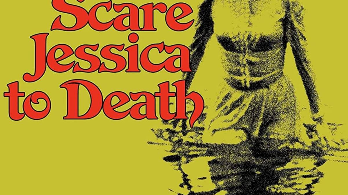 let's scare jessica to death