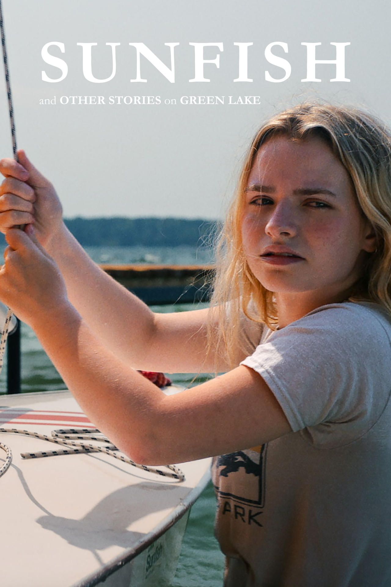 Sunfish (&amp; Other Stories on Green Lake)