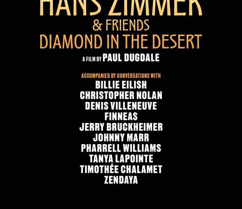 Hans Zimmer & Friends: Diamond in the Desert | Collider