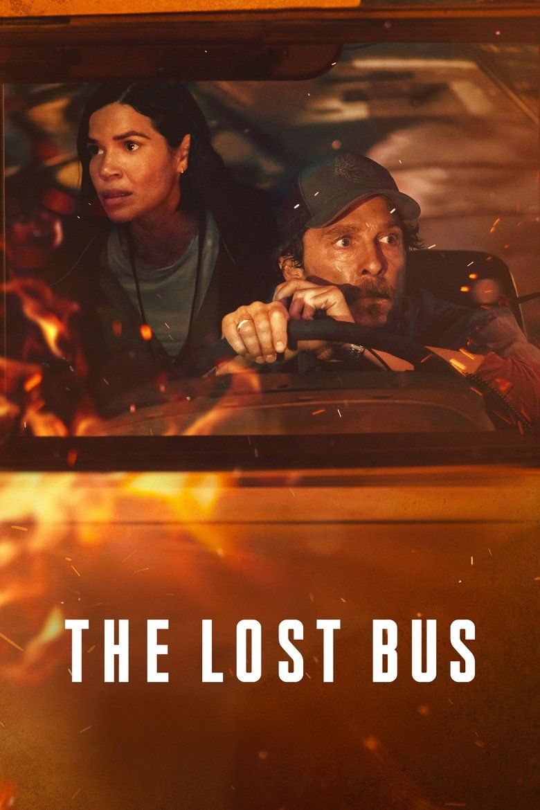 Pôster do filme The Lost Bus com Matthew McConaughey.