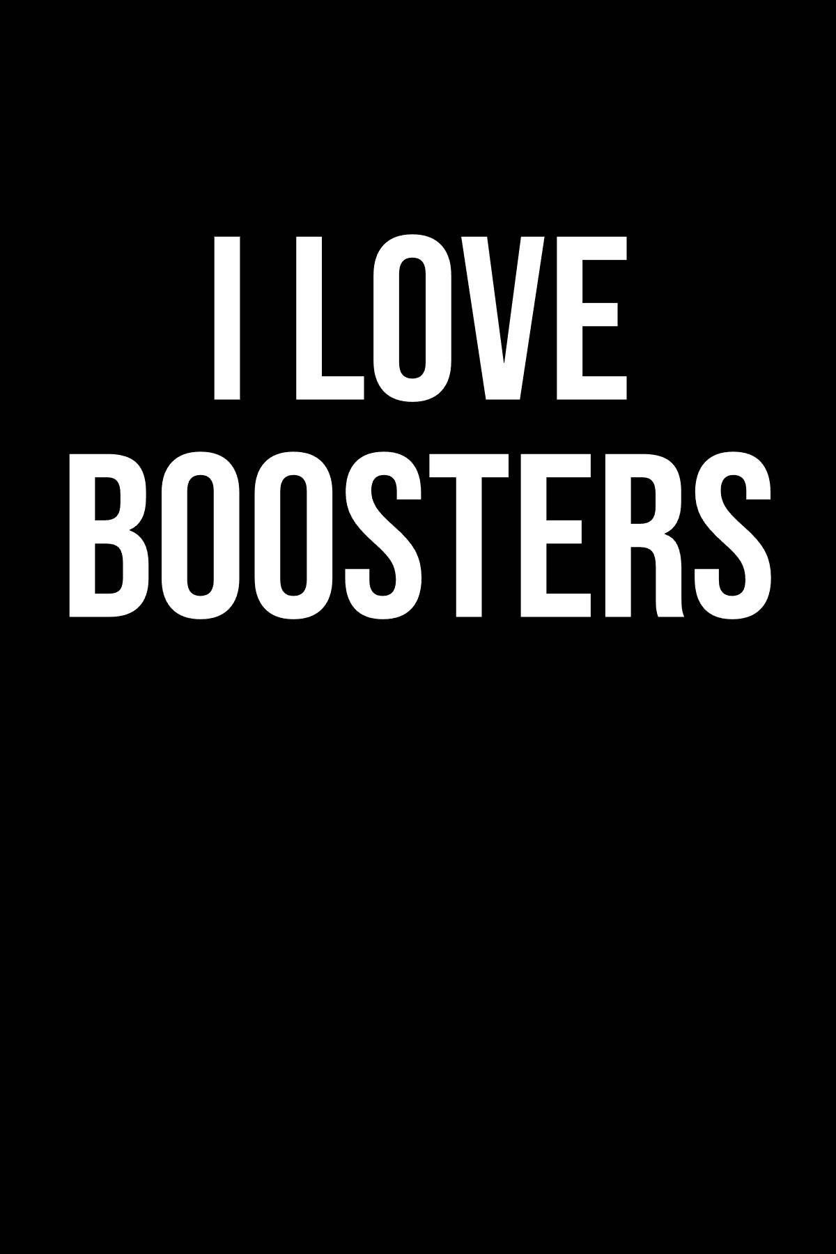 i-love-boosters-placeholder-poster.jpg